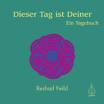 Dieser Tag ist Deiner