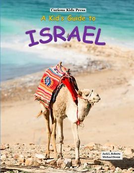A Kid's Guide to Israel