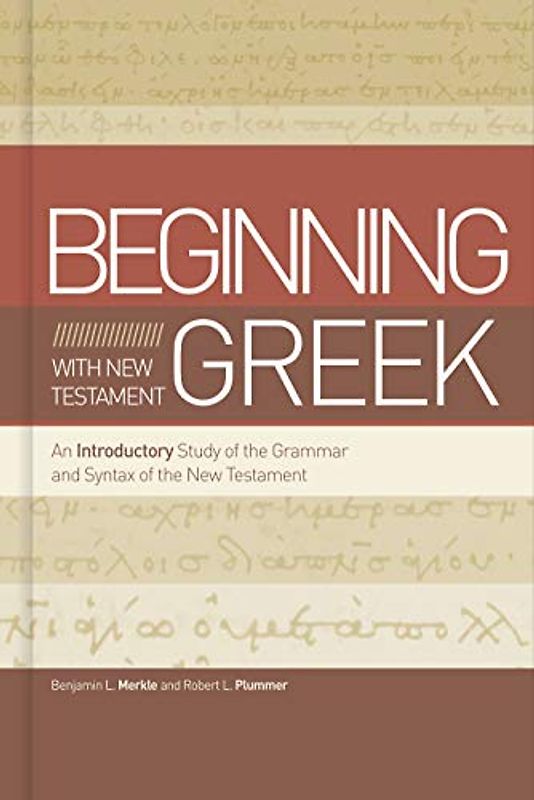 Beginning with New Testament Greek