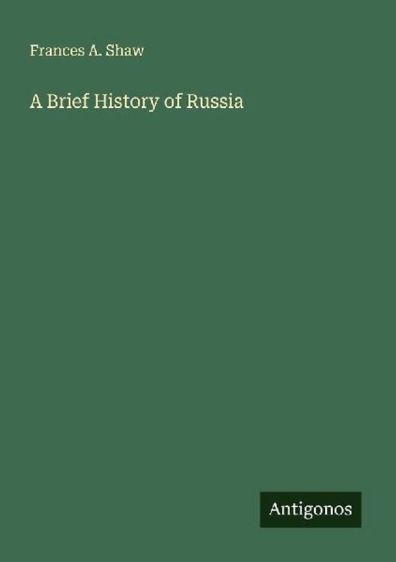 A Brief History of Russia