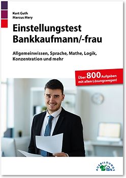Einstellungstest Bankkaufmann / Bankkauffrau