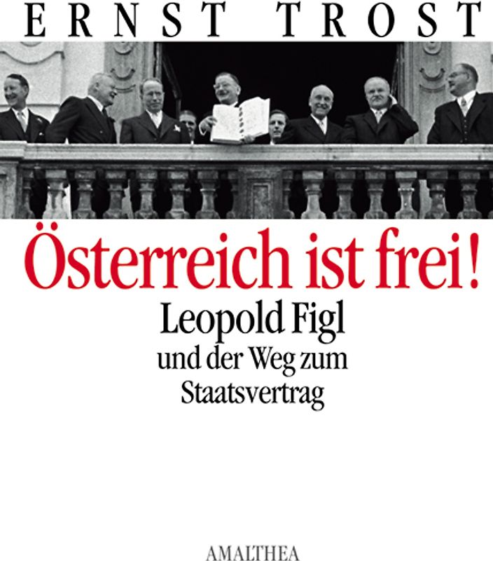 Österreich ist frei!