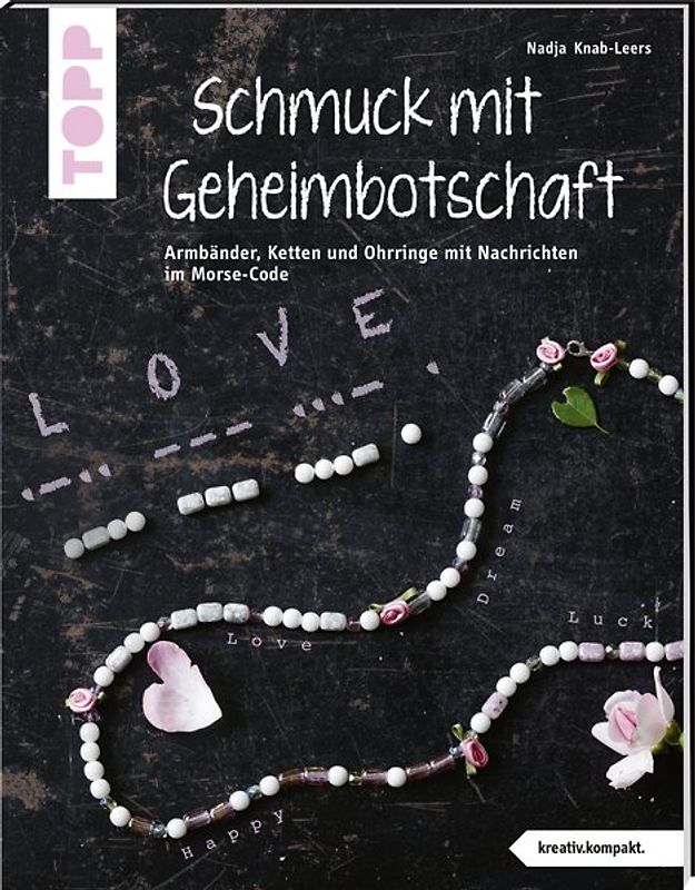 Schmuck mit Geheimbotschaft (kreativ.kompakt)