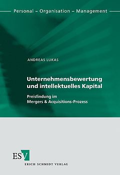 Unternehmensbewertung und intellektuelles Kapital