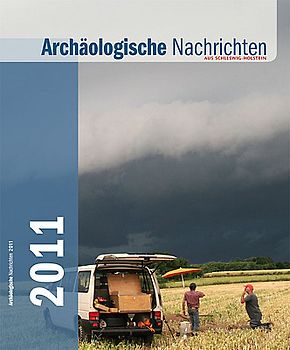 Archäologische Nachrichten aus Schleswig-Holstein