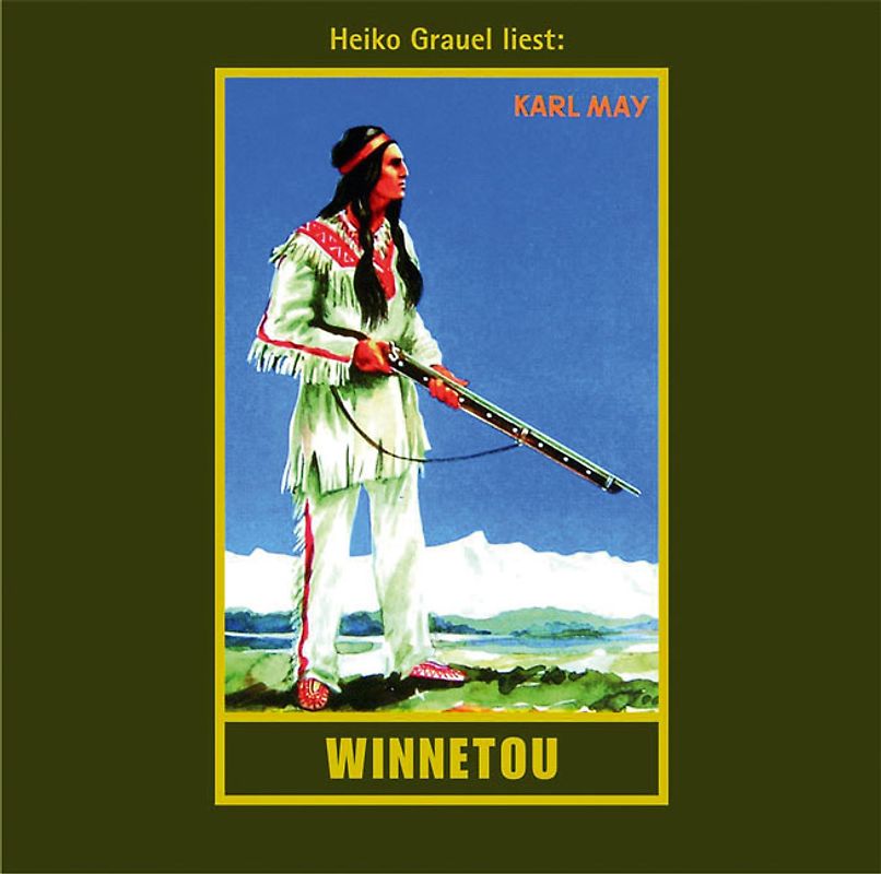 Winnetou. Erster Band