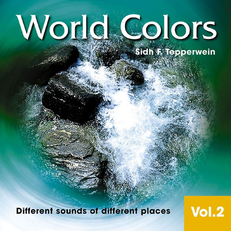 World Colors - Volume 2. Different sounds of different places