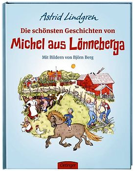 Die schönsten Geschichten von Michel aus Lönneberga