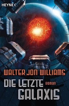 Die letzte Galaxis. Roman