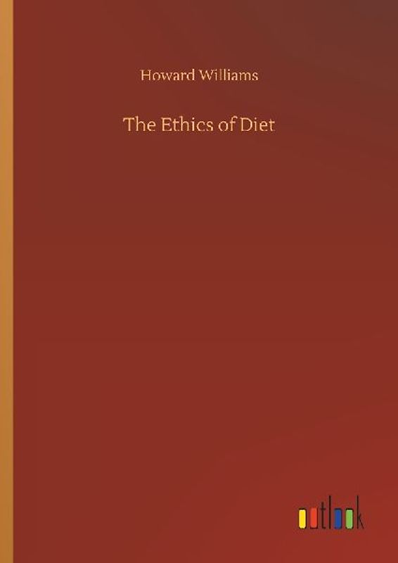 The Ethics of Diet