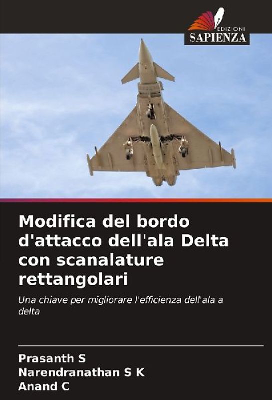 Modifica del bordo d'attacco dell'ala Delta con scanalature rettangolari