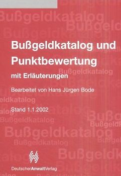 Bussgeldkatalog und Punktbewertung