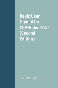 Basic User Manual for CSP-Rules-V2.1 (Second Edition)