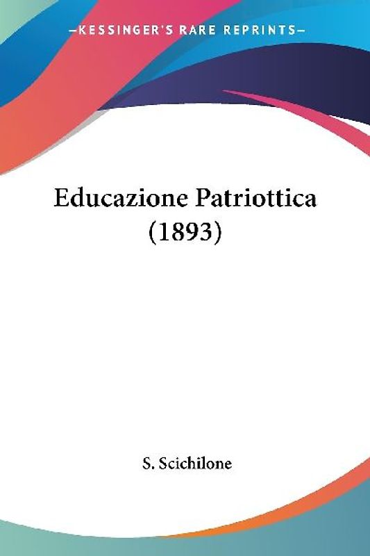 Educazione Patriottica (1893)