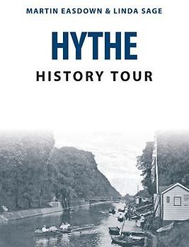 Hythe History Tour