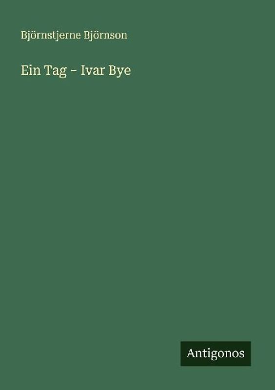 Ein Tag - Ivar Bye