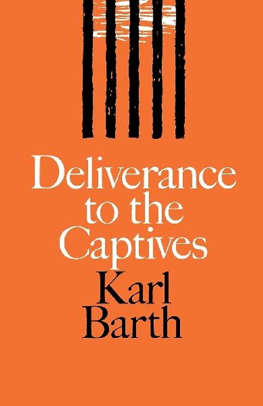 Deliverance to the Captives
