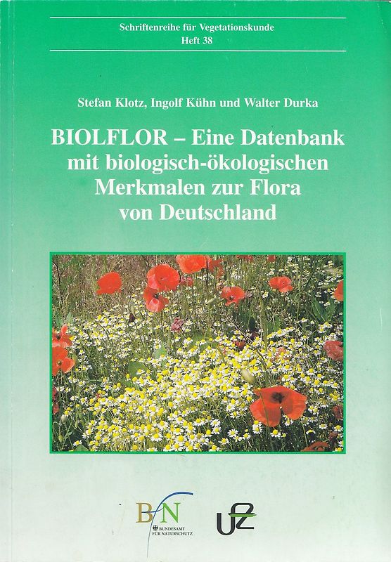 BIOLFLOR - Eine Datenbank mit biologisch-ökologischen Merkmalen zur Flora von Deutschland