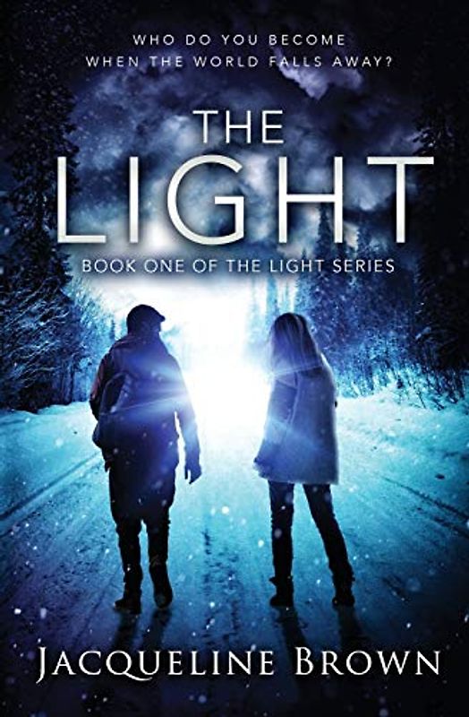 The Light: Who do you become when the world falls away?