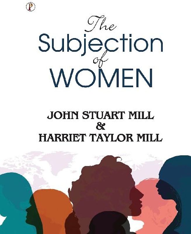 The Subjection of Women