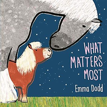 What Matters Most (Emma Dodd Series)