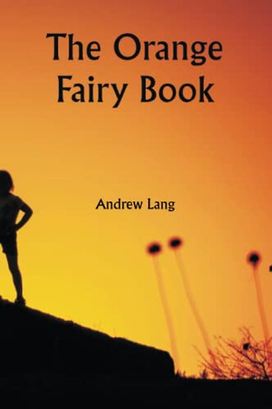 The Orange Fairy Book