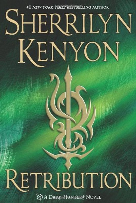 Dark-Hunter Novels - Book 20: Retribution - Sherrilyn Kenyon