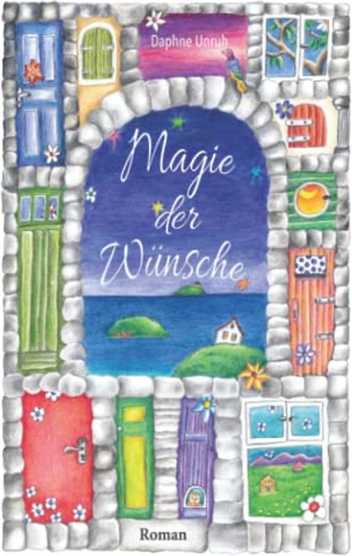 Magie der Wünsche: Buch 1 von 2