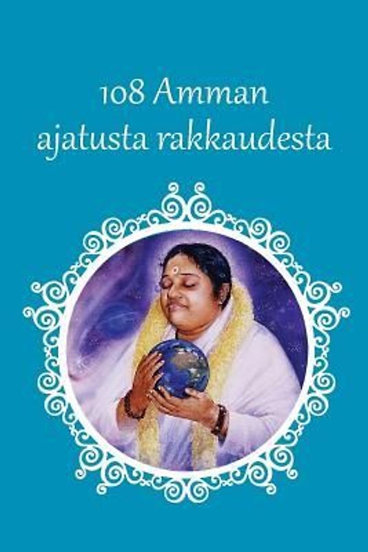 Amman 108 ajatusta rakkaudesta