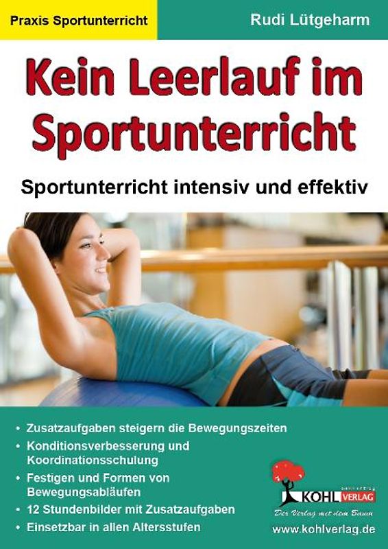 Kein Leerlauf im Sportunterricht