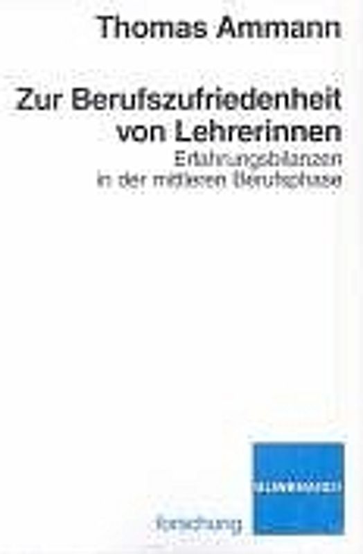 Zur Berufszufriedenheit von LehrerÍnnen