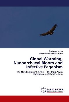 Global Warming, Nanoarchaeal Bloom and Infective Paganism