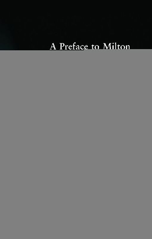 A Preface to Milton
