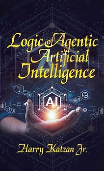 Logic of Agentic Artificial Intelligence
