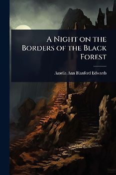 A Night on the Borders of the Black Forest