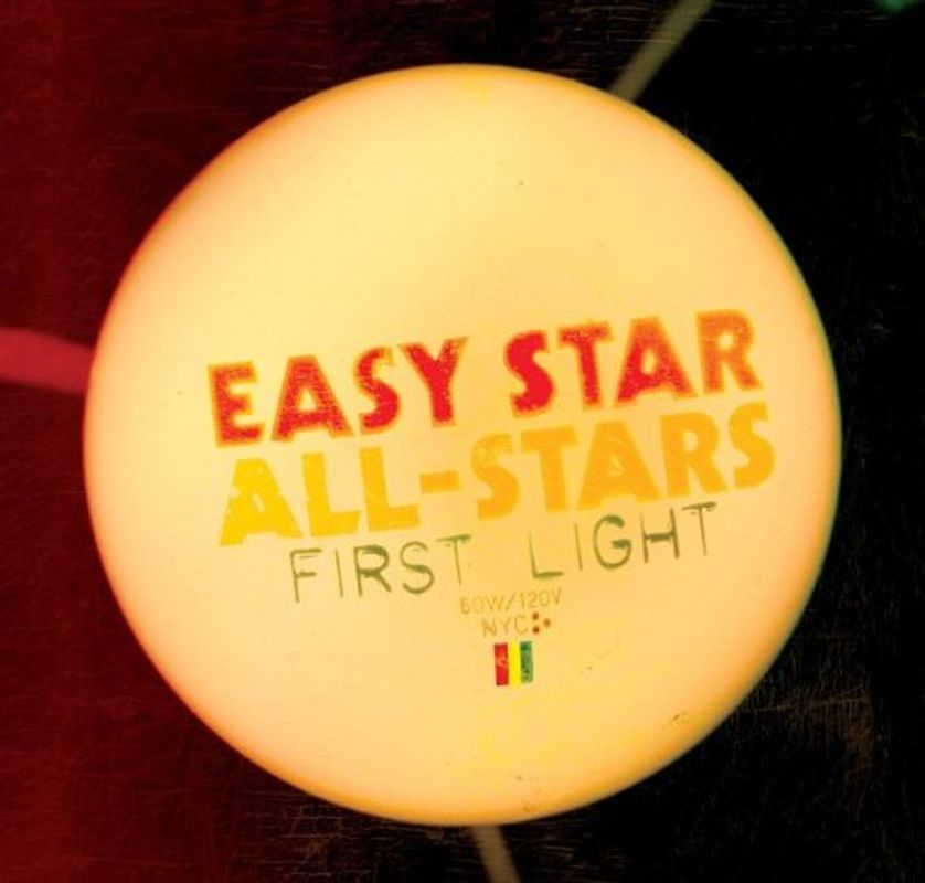 Easy Star All-Stars - First Light