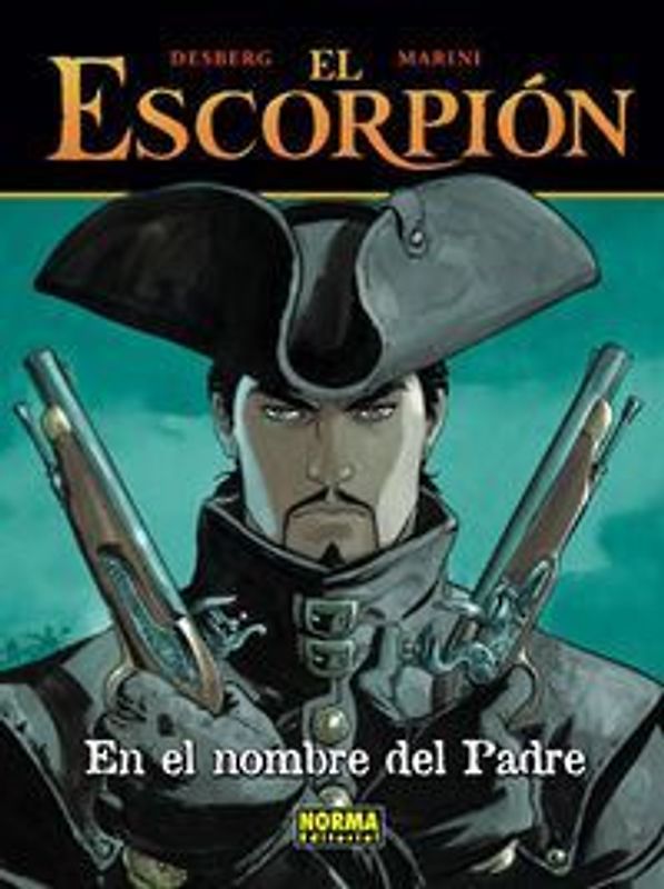 El Escorpión 7, En el nombre del padre