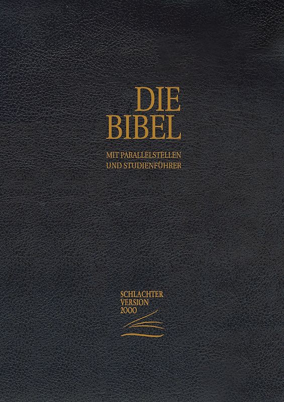 Die Bibel - Schlachter Version 2000