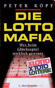 Die Lotto-Mafia