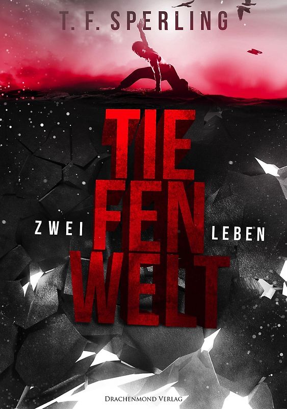 Tiefenwelt - Zwei Leben