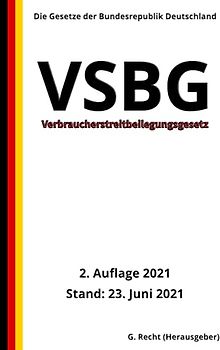 Verbraucherstreitbeilegungsgesetz - VSBG, 2. Auflage 2021