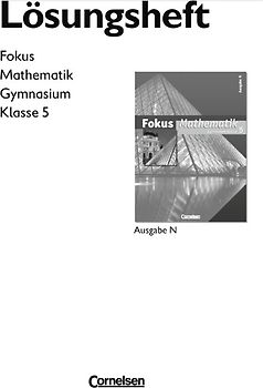 Fokus Mathematik - Gymnasium - Ausgabe N / 5. Schuljahr - Lösungen zum Schülerbuch