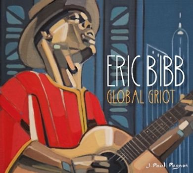 Bibb,Eric - Global Griot [2 CDs]