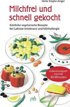 Milchfrei und schnell gekocht