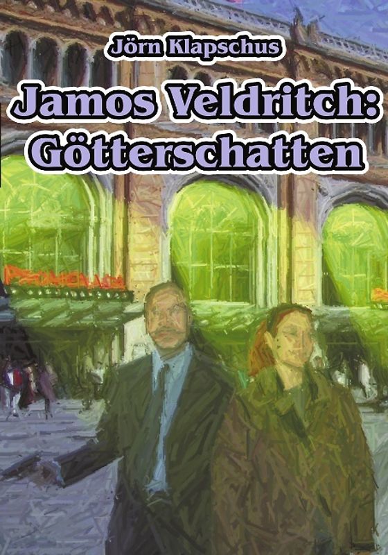 Jamos Veldritch: Götterschatten