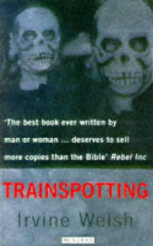 Trainspotting (Silver Cover) - Irvine Welsh