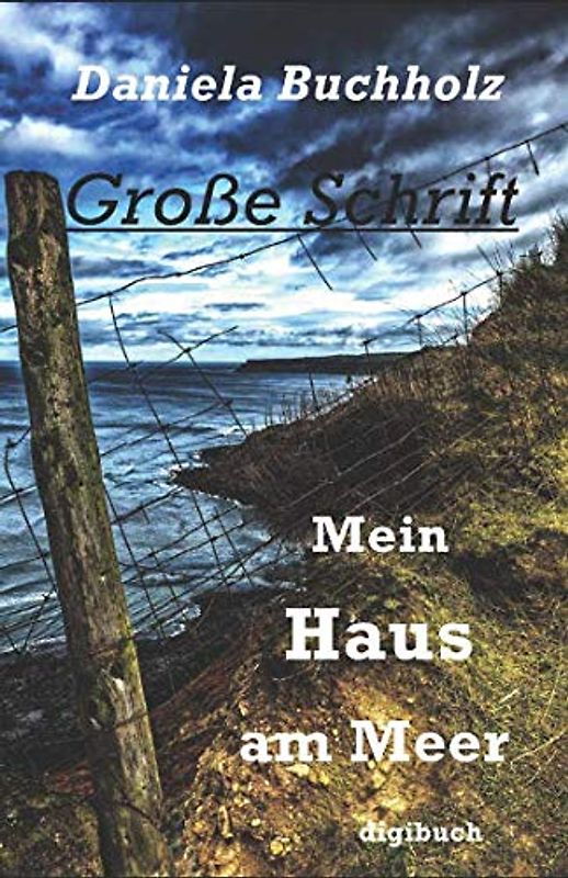 Mein Haus am Meer: Ihr schwerer Weg zum Glück