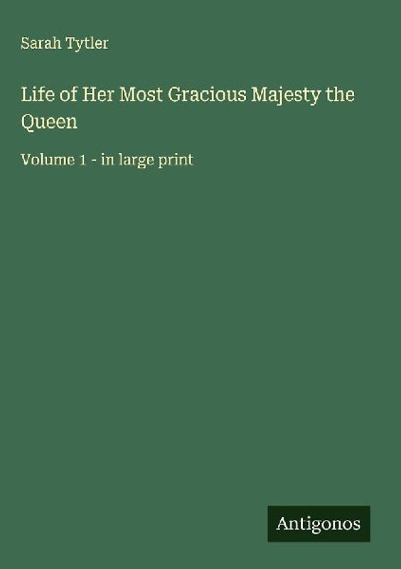 Life of Her Most Gracious Majesty the Queen