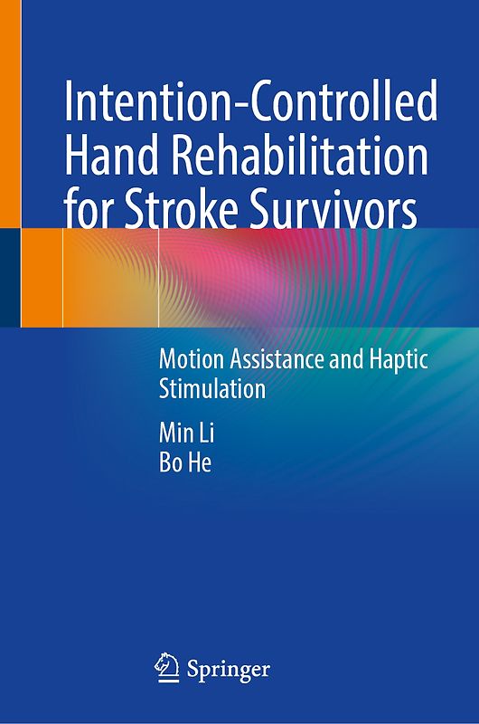 Intention-Controlled Hand Rehabilitation for Stroke Survivors