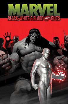 Marvel: Black, White & Blood and Guts Treasury Edition